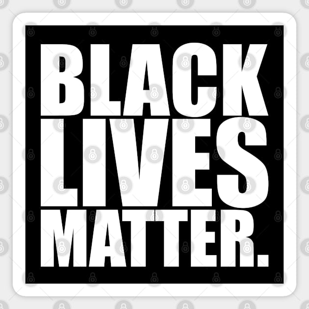 Black Lives Matter Typography Magnet by dkdesigns27